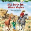 Das magische Baumhaus junior   Ritt durch den Wilden Westen