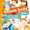 encyclopedia: Human Body Why? (Questions and Answers)