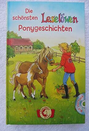 Die schönsten Leselöwen-Ponygeschichten mit Hörbuch - Hardcover