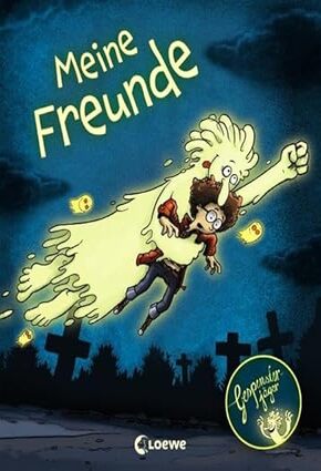 Meine Freunde (Gespensterjäger) Hardcover