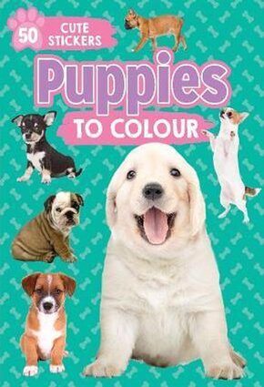 Puppies to Colour 50 Cute Stickers