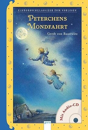 Peterchens Mondfahrt:   Kinderbuchklassiker zum Vorlesen Hardcover