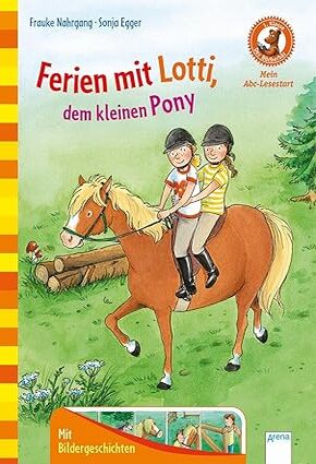 Ferien mit Lotti, dem kleinen Pony - Hardcover