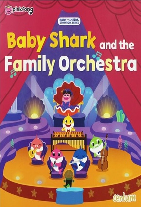 Baby Shark &Family Orchestra