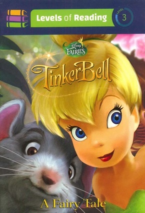 levels of reading - Level 3 - TinkerBell a fairy tale