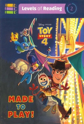 levels of reading toy story 4 Made to play Level 2