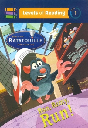 levels of reading Level 1 - Ratatouille - Run Remy Run