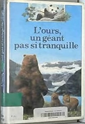 L'Ours, un géant pas si tranquille Pocket Book