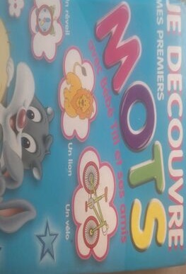 Je découvre mes premiers mots avec Titi et mes amis