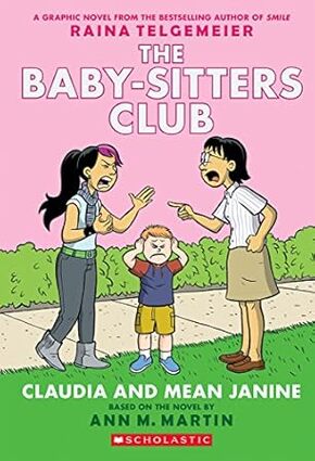 Claudia and Mean Janine (The Baby-Sitters Club)