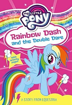 My Little Pony: Rainbow Dash and the Double Dare