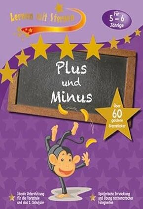 Lernen mit Sternen - Plus und Minus für 5- bis 6-Jährige