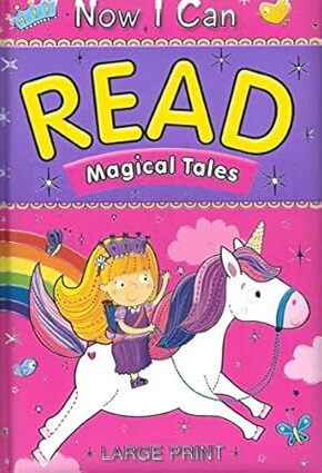 Now I Can Read - Magical Tales