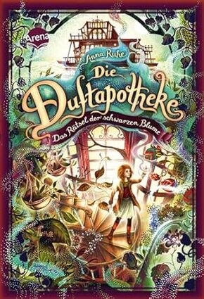 Die Duftapotheke (2). Das Rätsel der schwarzen Blume Hardcover