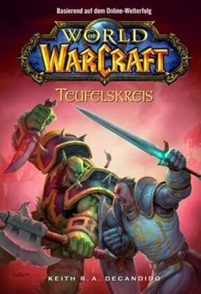 World of WarCraft : Teufelskreis