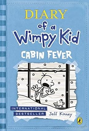 Cabin Fever (Diary of a Wimpy Kid book 6)