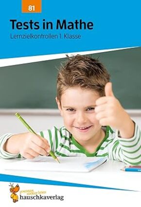 Tests in Mathe - Lernzielkontrollen 1. Klasse