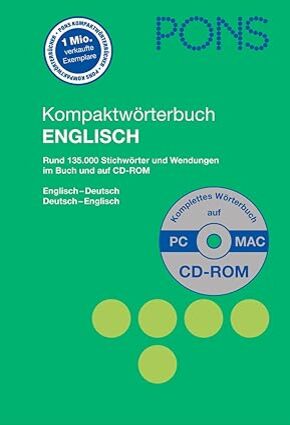 PONS Kompaktwörterbuch Englisch mit CD-ROM. Englisch-Deutsch /Deutsch-Englisch