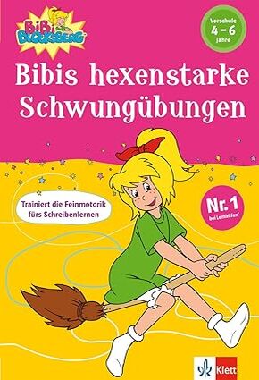 Bibis hexenstarke Schwungübungen (Vorschule 4-6 Jahre)