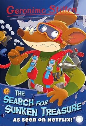 The Search For Sunken Treasure (Geronimo Stilton)