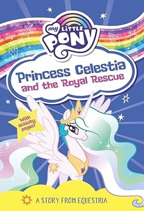 Princess Celestia and the Royal Rescue