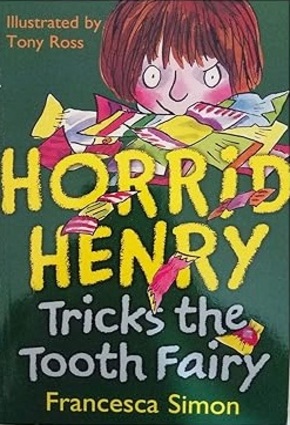Horrid Henry Tricks The Tooth Fairy
