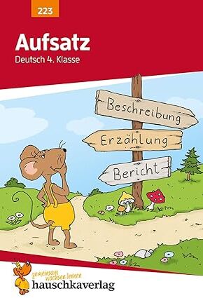 Aufsatz Deutsch 4. Klasse