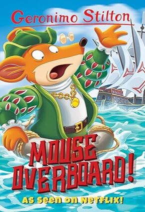 Mouse Overboard - Geronimo Stilton
