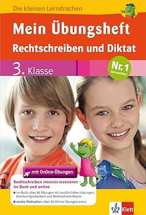 Mein Übungsheft Rechtschreiben und Diktat 3. Klasse