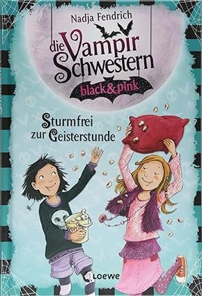 Die Vampirschwestern black & pink - Sturmfrei zur Geisterstunde Hardcover