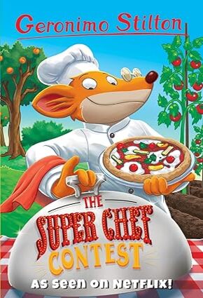 The Super Chef Contest (Geronimo Stilton)