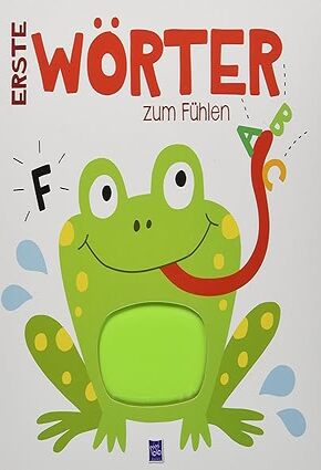 Erste Wörter zum Fühlen