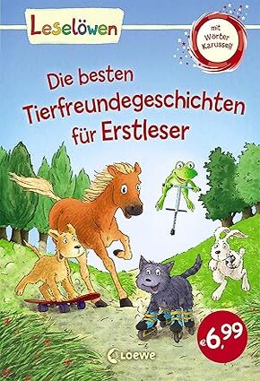 Leselöwen - Die besten Tierfreundegeschichten für Erstleser