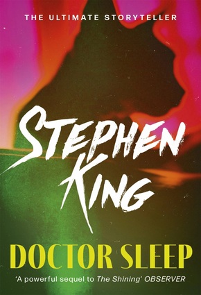 Doctor Sleep - by Stephen King
