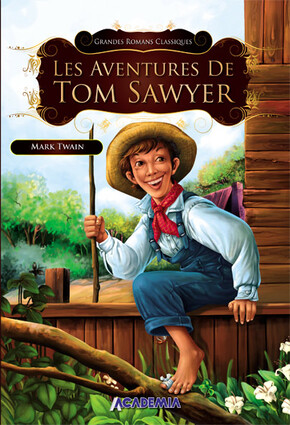 Les Aventures De Tom Sawyer