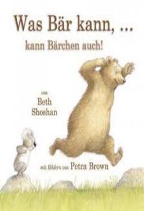 Was Bär kann ... kann Bärchen auch!