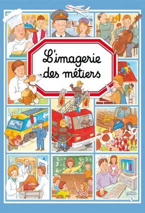 L’IMAGERIE : Imagerie des métiers