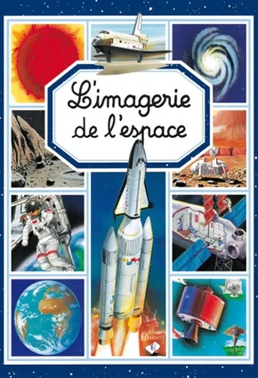 L’IMAGERIE : L’imagerie de l’espace