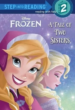 Step into Reading Level 2: Frozen: A Tale of Two Sisters