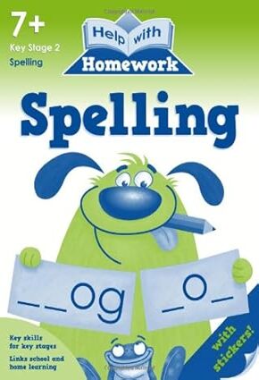 Spelling 7+ (Help with Homework)
