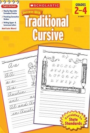 Scholastic Success with Traditional Cursive, Grades 2-4