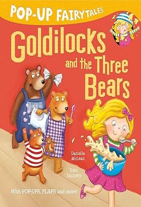 Pop-Up Fairytales: Goldilocks and the Three Bears Hardcover