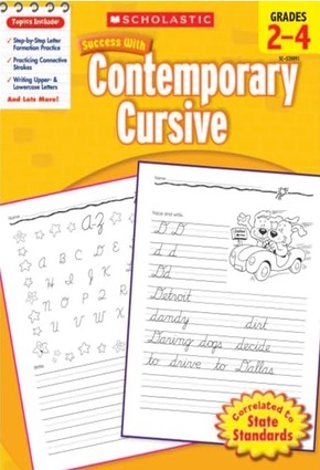 Scholastic Success with Contemporary Cursive, Grades 2-4