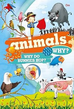 encyclopedia: Animals Why? (Questions and Answers)