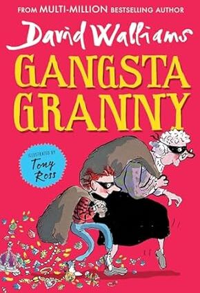 Gangsta Granny by Walliams David