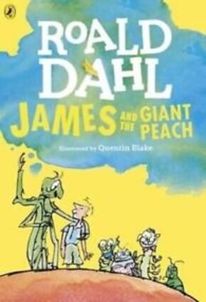 James Ans the Giant Peach by Roald Dahl