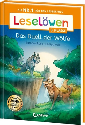 Leselöwen 3.Klasse-Das Duell der Wölfe