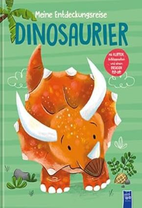 Meine Entdeckungsreise:Dinosaurier