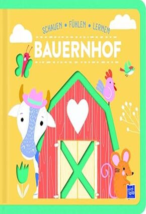 Schauen-Fühlen-Lernen: Bauernhof