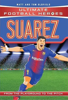 Suarez: From the Playground to the Pitch